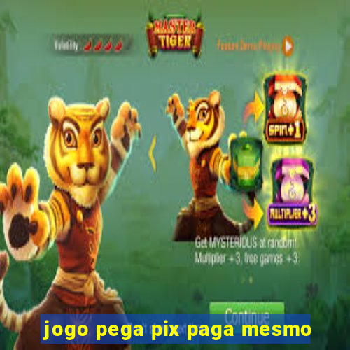 jogo pega pix paga mesmo